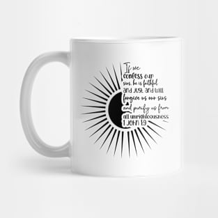 Inspirational Quote If We Confess Sins John 1:9 Mug